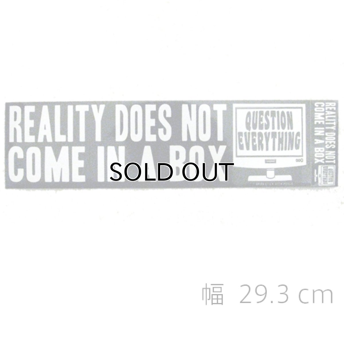 画像1: "Reality Does Not Come In A Box" Bumper Stickers    (1)