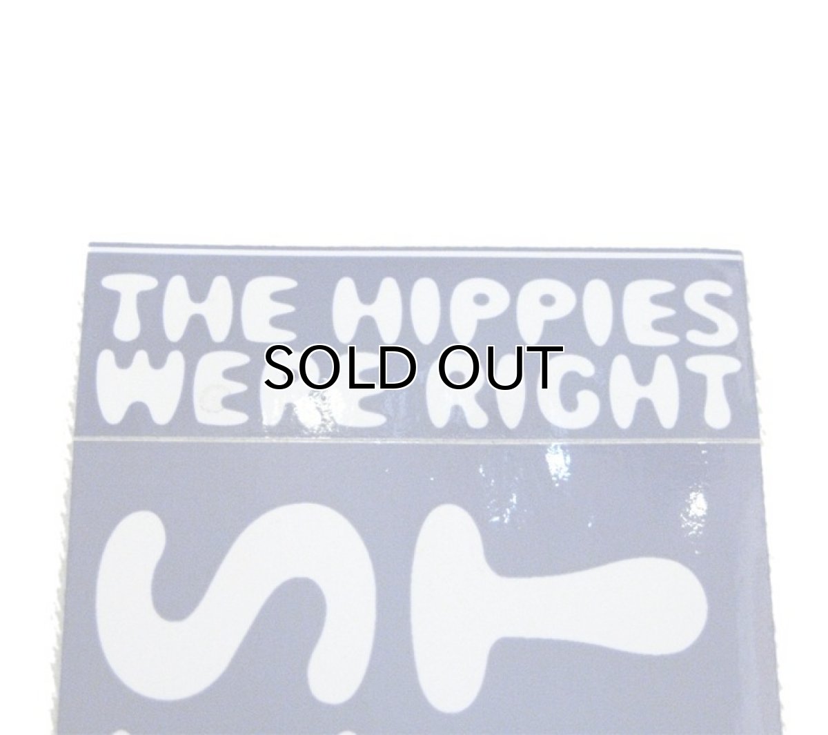 画像2: "The Hippies Were Right" Bumper Stickers    (2)