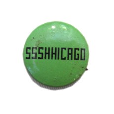 画像1: OLD "SSSHHICAGO"  Pins    (1)